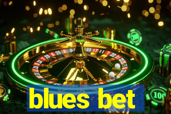 blues bet